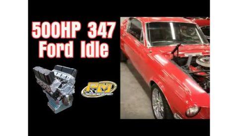 Prestige Motorsports 500HP 347 Ford Idle in 