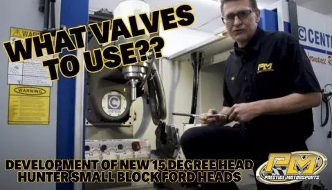 WHAT VALVES TO USE? EPISODE 1: Developing our new 15 Degree Head Hunter Small Block Ford Heads